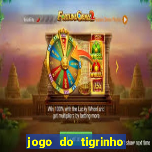 jogo do tigrinho deposito minimo 5 reais